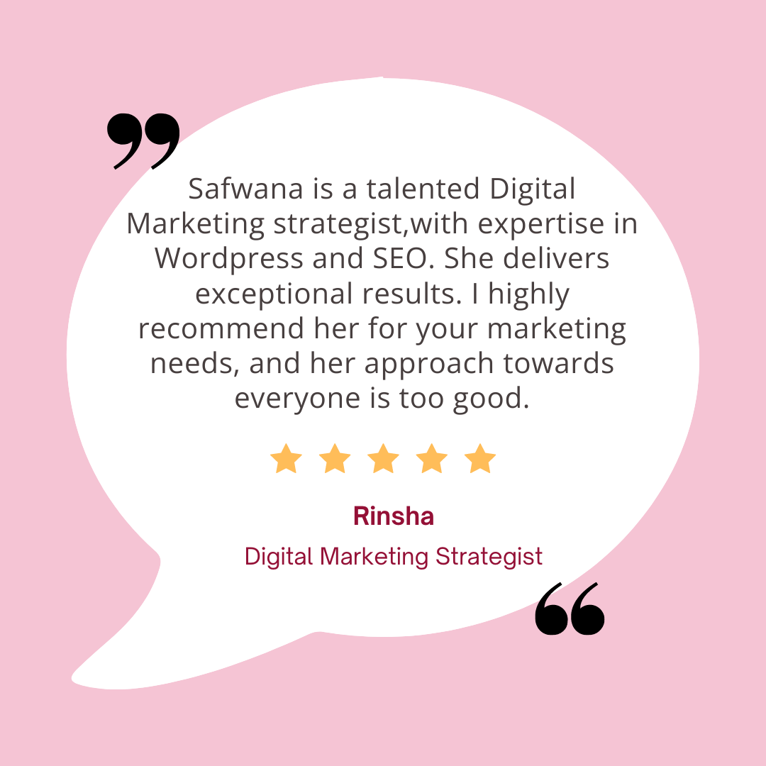 testimonial by Rinsha about Digital marketing strategist Safvana